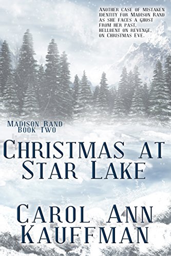 Carol Christmas at Star Lake Madison Rand Book 2