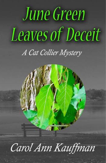 06 Carol June Green Leaves of Deceit   A Cat Collier Mystery Book 6.jpg