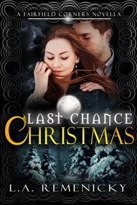 Lori Last Chance Christmas A Fairfield Corners Novella